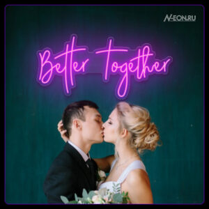 يافطة نيون Better Together