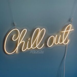 لافتة نيون Chill Out
